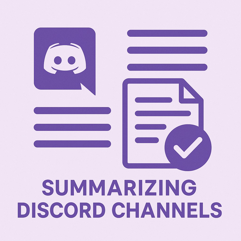 Summarize Discord Channels